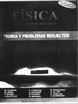  Física para Prepolitecnico -  Profesores del Curso Propedeutico de la Escuela Politécnica Nacional